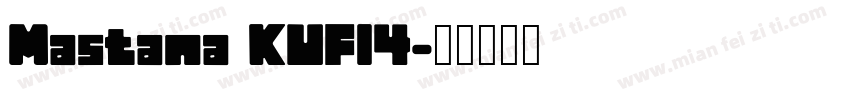 Mastana KUFI4字体转换